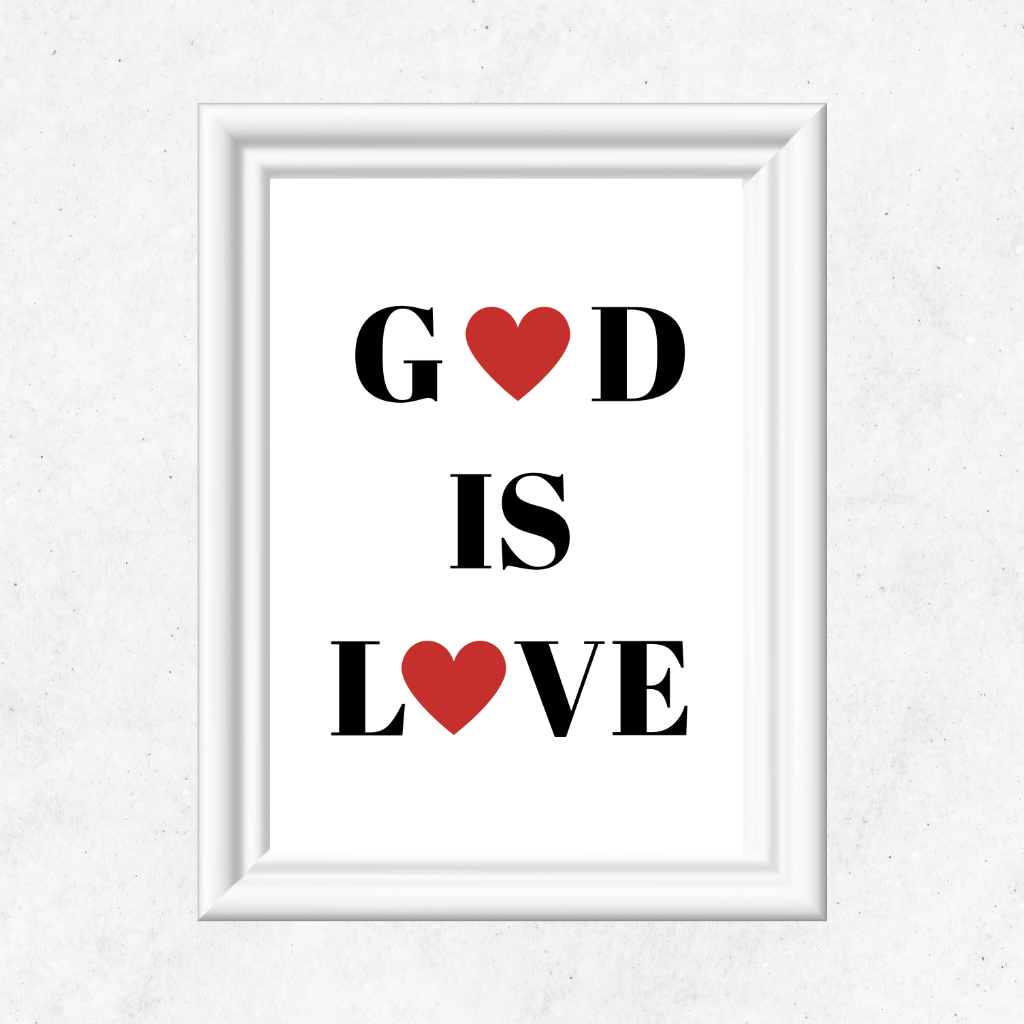God Is Love Digital Art – Christian Bible Quotes | Minimalist Wall Art | Motivational Verses for Home or Office