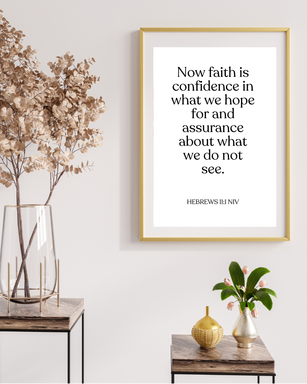 Inspirational scripture wall print – Christian bible quote Hebrews 11:1 for living room.