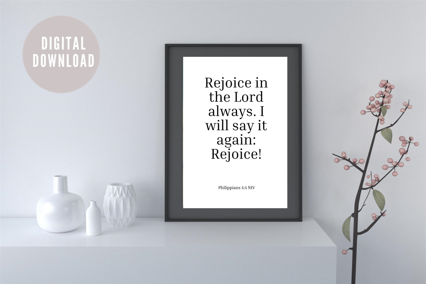 Philippians 4:4 Printable Wall Art – Christian Bible Verse Typography for Home & Office