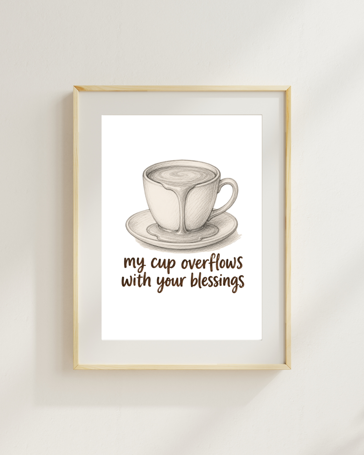 Printable Christian kitchen wall art featuring an overflowing coffee cup illustration
