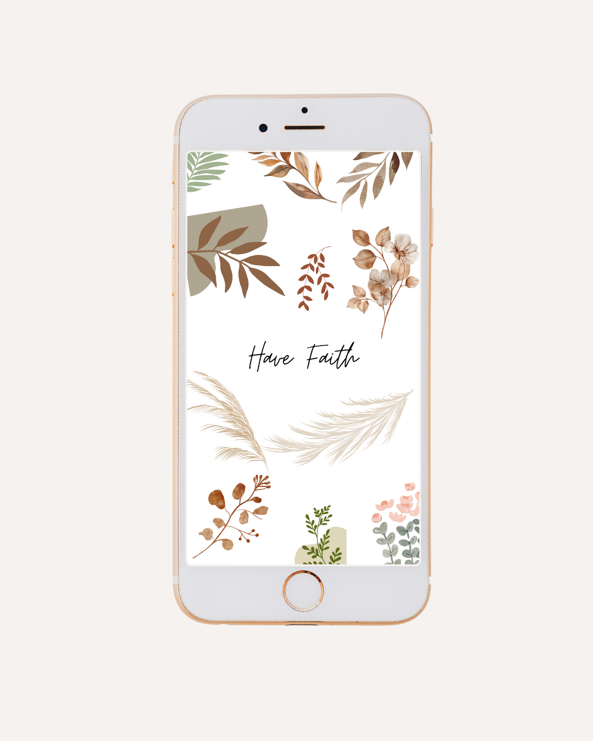 Have Faith Boho Mobile Phone Wallpaper | iPhone Screen Background | Android Lockscreen